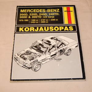 Korjausopas Mercedes-Benz 200D, 220D, 240D, 240TD, 300D & 300TD 123 sarja 1976-1985